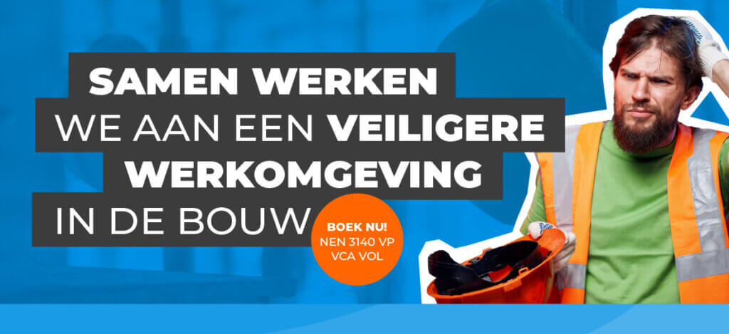 A construction worker in a reflective vest holds a helmet, looking concerned. Text in bold reads: SAMEN WERKEN WE AAN EEN VEILIGERE WERKOMGEVING IN DE BOUWSECTOR. Below, it emphasizes: Zet veiligheid voorop met ons convenant voor ingehuurd personeel. A small box urges: Boek nu!.